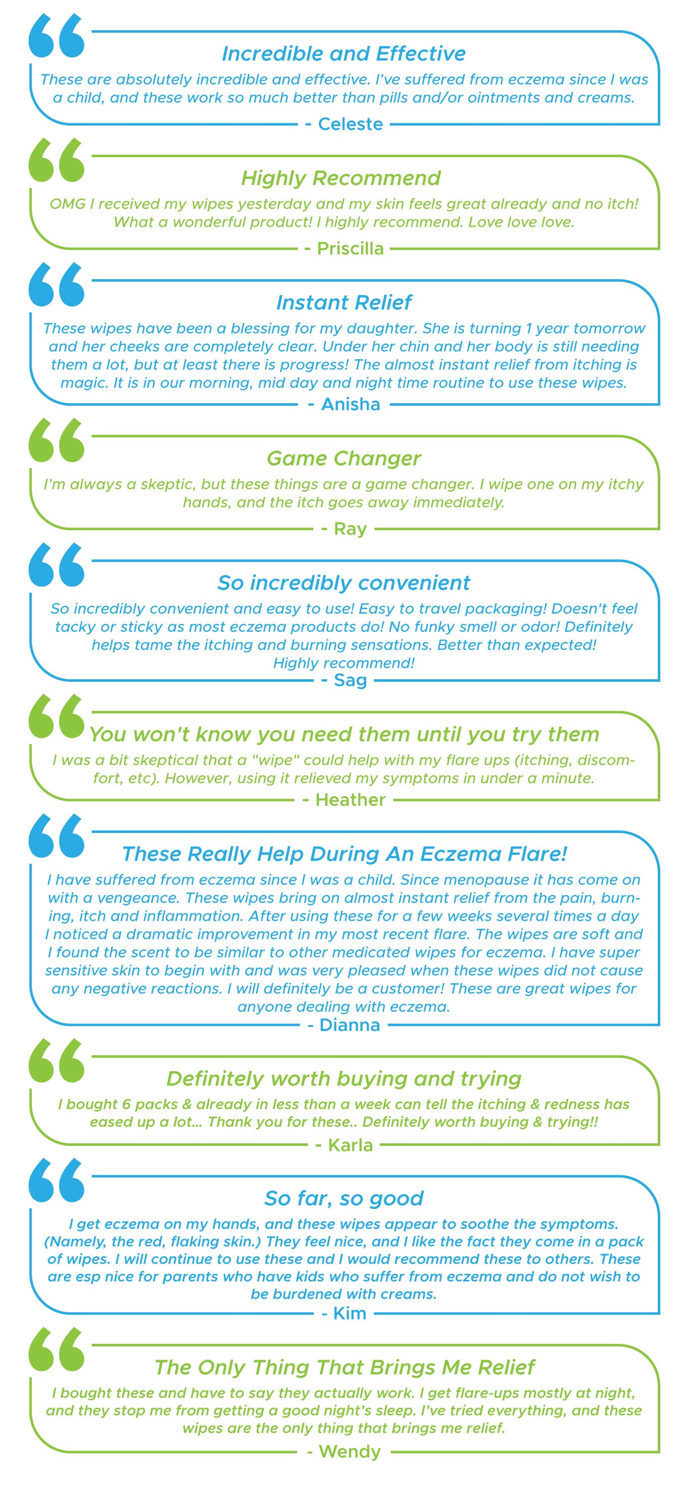 Customers love Eczema Flare Wipes. They really help the itching and relief they give.